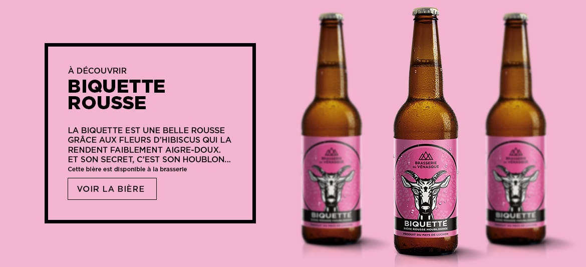 BIQUETTE - bière artisanale - pays du luchon - BRASSERIE DU VENASQUE